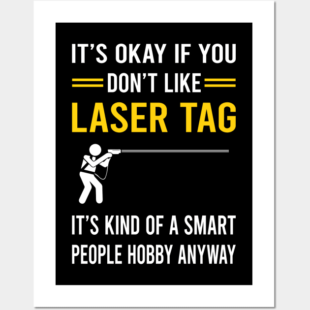 Smart People Hobby Laser Tag Wall Art by Bourguignon Aror